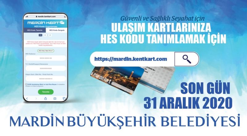 MARDİN BÜYÜKŞEHİR BELEDİYESİ HES KODU TANIMLAMA İŞLEMİ SÜRESİNİ  31.12.2020