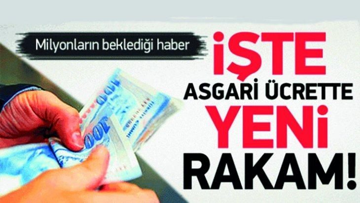 YENİ ASGARİ ÜCRET 2825 TL OLARAK AÇIKLANDI