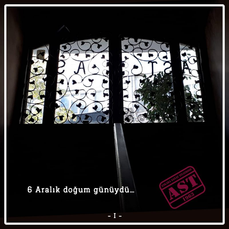 ANKARA SANAT TİYATROSU(AST) TARİH Mİ OLUYOR?