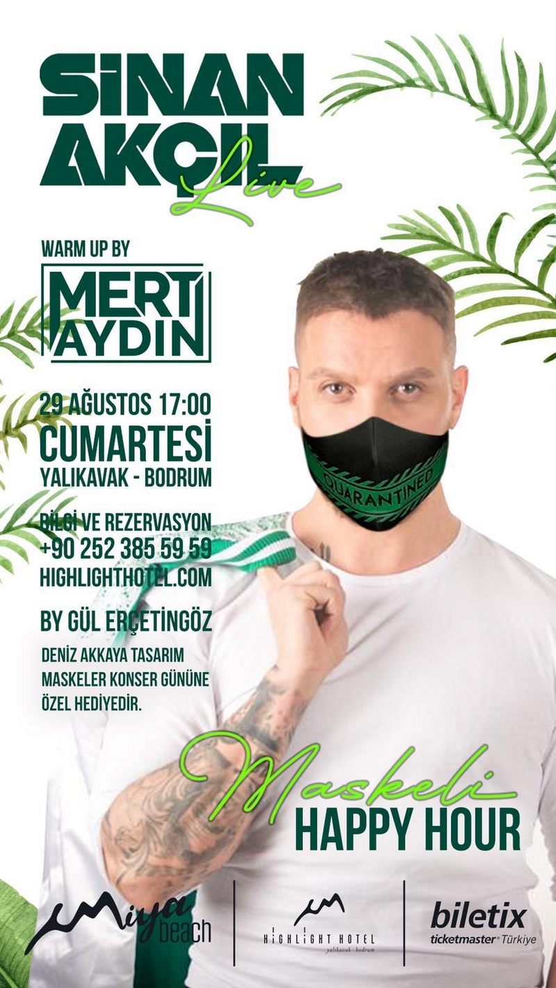 Sinan Akçıl’dan maskeli happy hour ! 