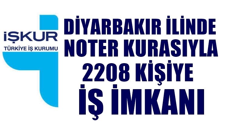 DİYARBAKIR İLİNDE İŞKUR