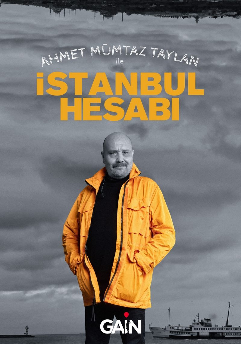 AHMET MÜMTAZ TAYLAN İSTANBUL HESABI GAİN’DE BAŞLADI