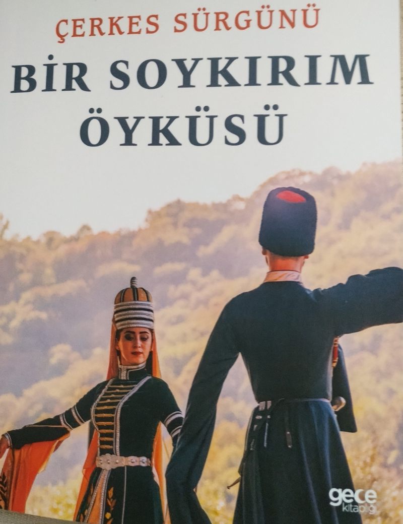 ÇERKES SÜRGÜNÜ BİR SOYKIRIM ÖYKÜSÜ