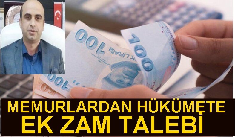 Memurlardan hükümete Zam çağrısı