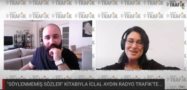 İCLAL AYDIN YENİ KİTABIYLA İLK KEZ RADYO TRAFİK’E KONUK OLDU!