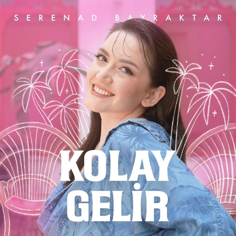 SERENAD BAYRAKTAR’DAN YAZ ŞARKISI 