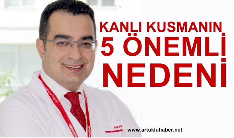 KANLI KUSMANIN 5 ÖNEMLİ NEDENİ