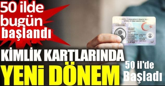 YENİ KİMLİK KARTLARINA E.İMZA YÜKLENME İŞLEMİNE 50 İL