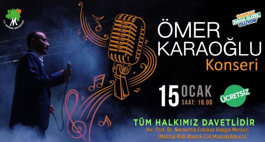 Ömer Karaoğlu sevenleri ile Mamak’ta buluşacak 