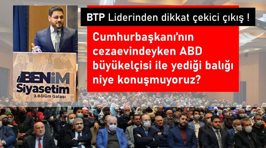  BTP Liderinden dikkat çekici çıkış ! 