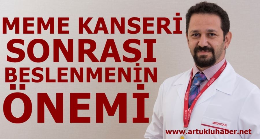 MEME KANSERİ TEDAVİSİ SONRASI BESLENMENİN ÖNEMİ