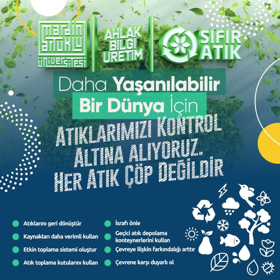 MARDİN ARTUKLU ÜNİVERSİTESİNDEN SIFIR ATIK ÇALIŞMALARI...