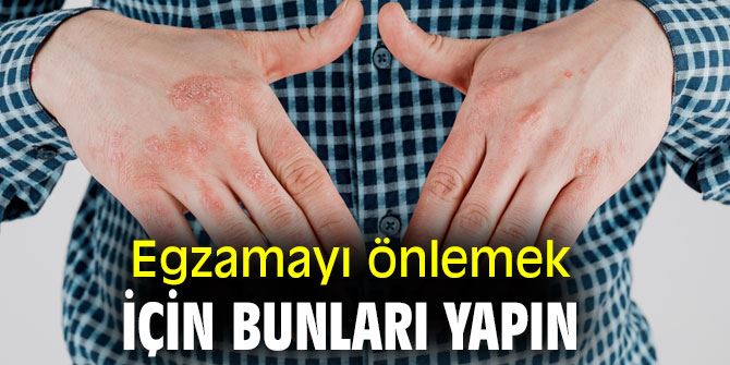 EGZAMA  OLUŞMASINI ÖNLEMENİN YOLLARI