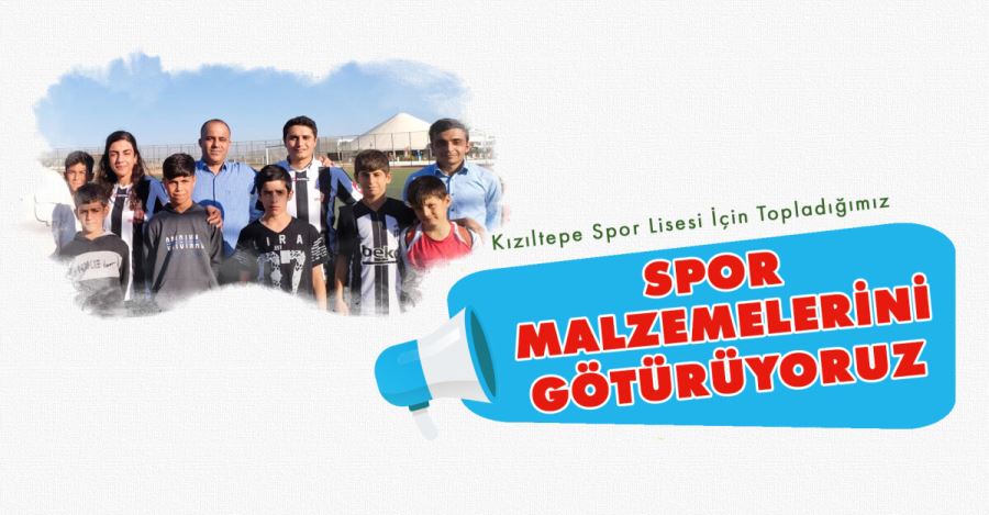 TÜRKİYE LİSELİLER BİRLİĞİNDEN KIZILTEPE SPOR LİSESİNE ANLAMLI ZİYARET