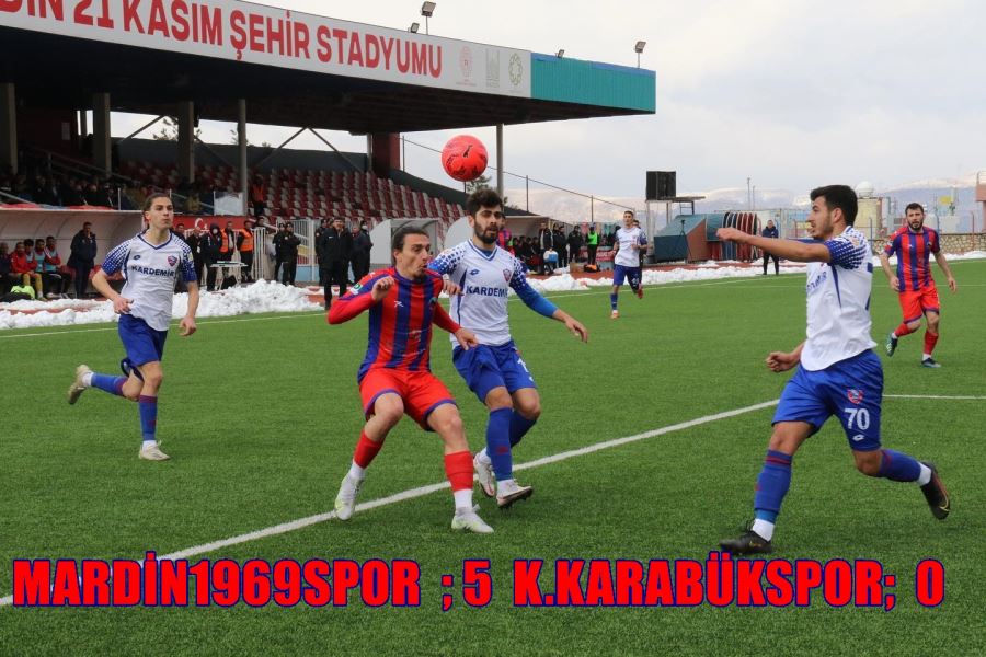 MARDİN1969 SPOR ;  5  KARDEMİR KARABÜKSPOR ;0