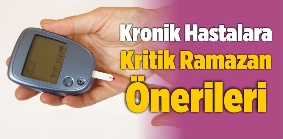 KRONİK HASTALIĞI OLANLAR DİKKAT!