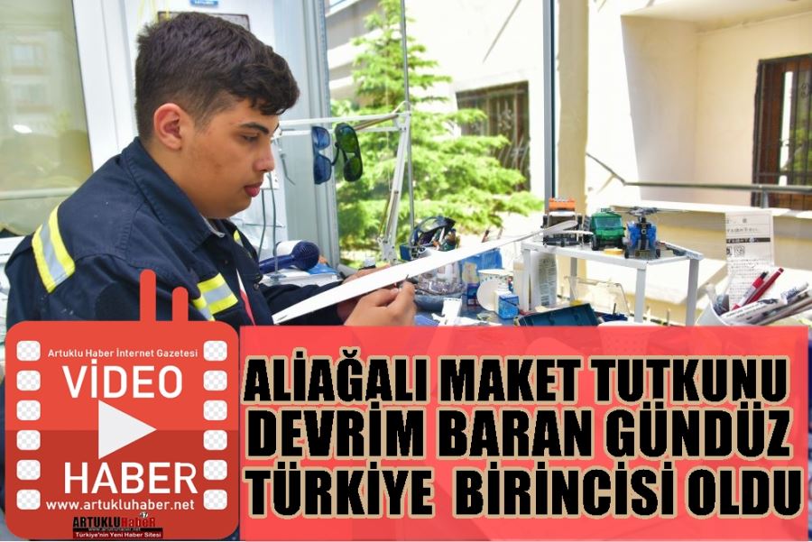 Maket Tutkunu Aliağalı Devrim Baran Gündüz Türkiye 1’incisi Oldu