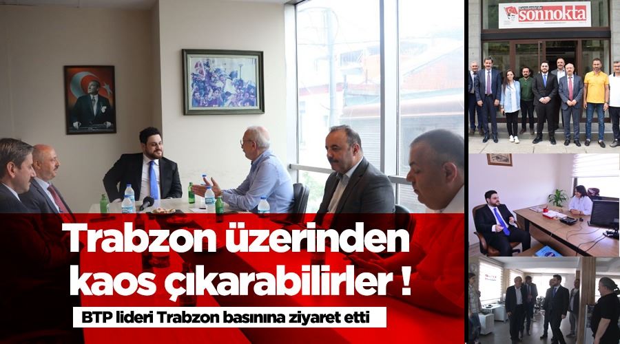 Trabzon üzerinden kaos çıkarmak isteyecekler