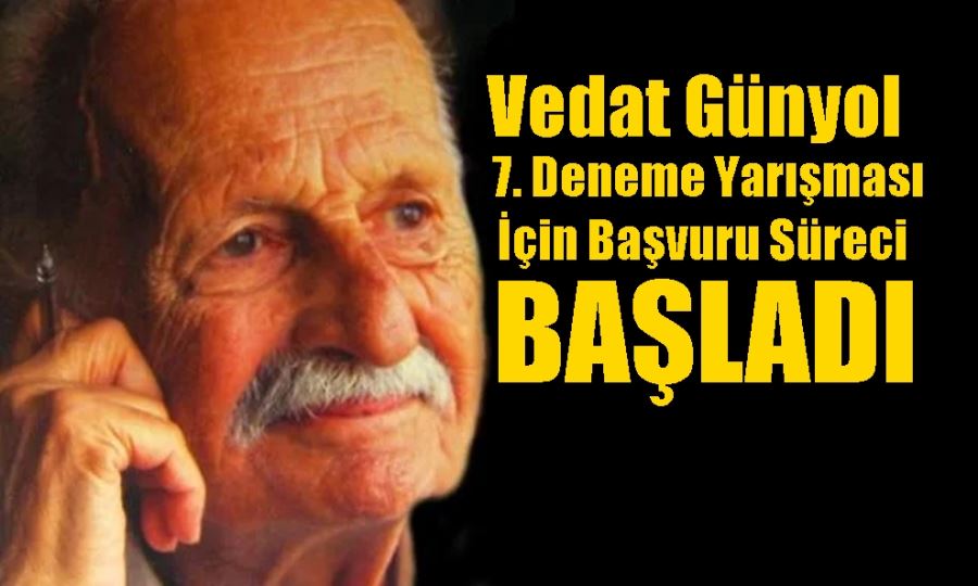 Vedat Günyol 7. Deneme Yarışması İçin Başvuru Süreci Başladı