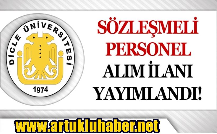 DİYARBAKIR DİCLE  ÜNİVERSİTESİ  SÖZLEŞMELİ SAĞLIK PERSONELİ ALIM İLANI YAYINLADI 