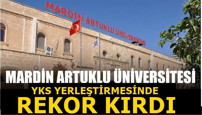 MARDİN ARTUKLU ÜNİVERSİTESİ YKS YERLEŞTİRMESİNDE REKOR KIRDI