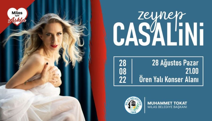 ZEYNEP CASALİNİ 28 AĞUSTOS’TA ÖREN’DE SAHNE ALACAK