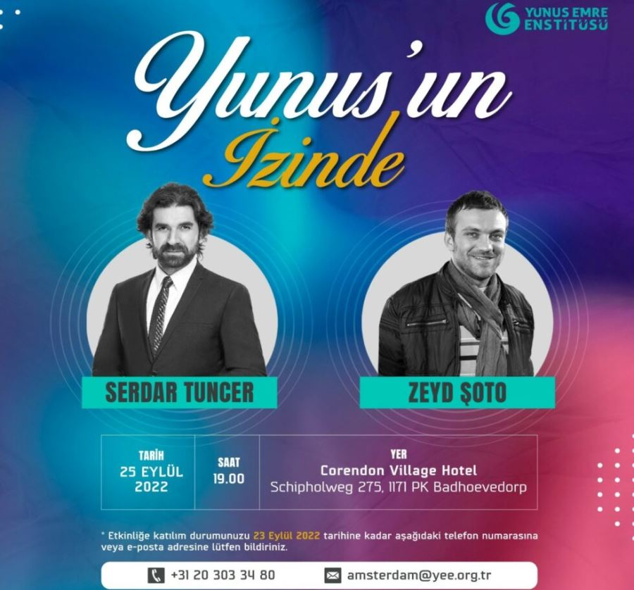 YUNUS EMRE ENSTİTÜSÜ’NÜN, ‘YUNUS’UN İZİNDE’ PROGRAMI, 25 EYLÜL’DE CORENDON HOTEL’DE