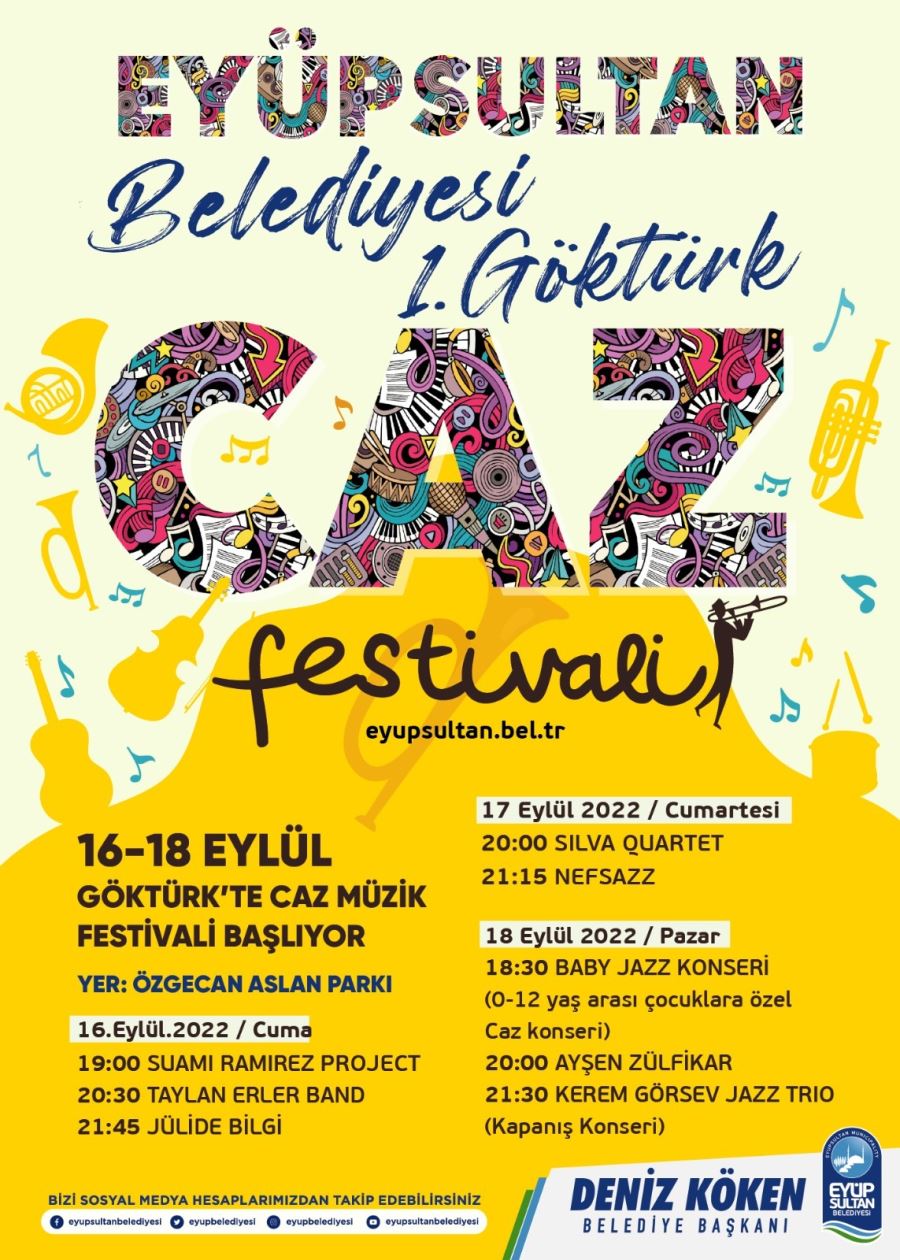 EYÜPSULTAN  BELEDİYESİ GÖKTÜRK CAZ FESTİVALİ BAŞLIYOR 