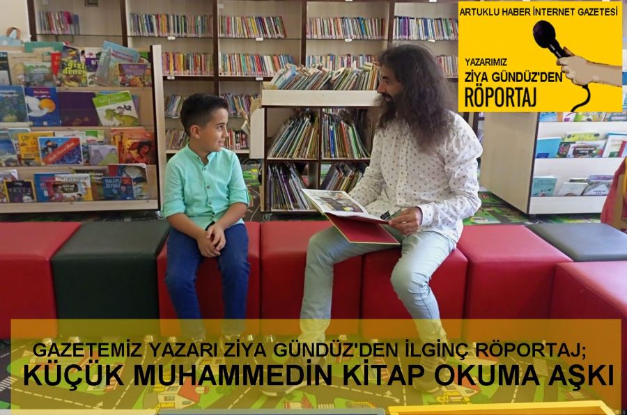 KÜÇÜK MUHAMMEDİN KİTAP OKUMA AŞKI 