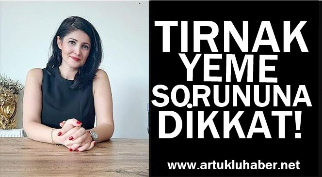 Tırnak Yeme Sorununa Dikkat! 