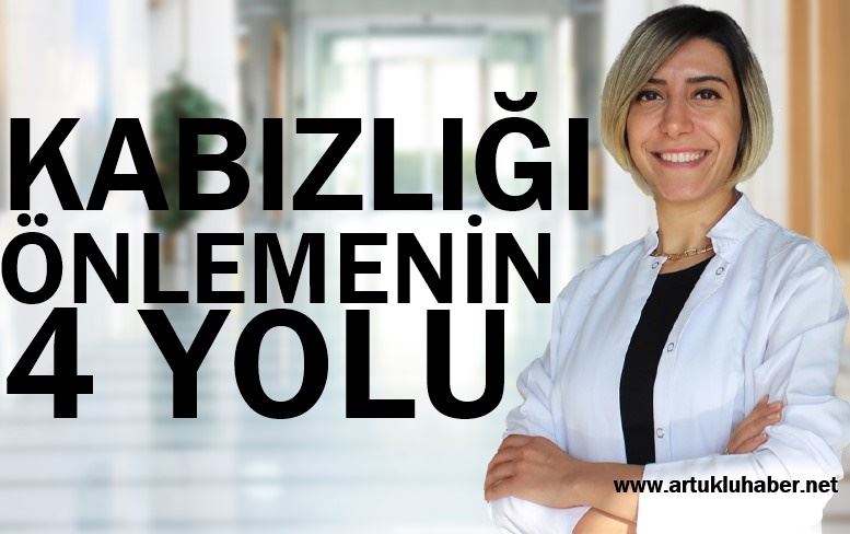 Kabızlığı önlemenin 4 yolu