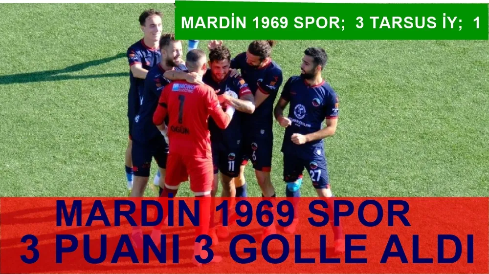 MARDİN 1969 SPOR 3 PUANI 3 GOL İLE ALDI 