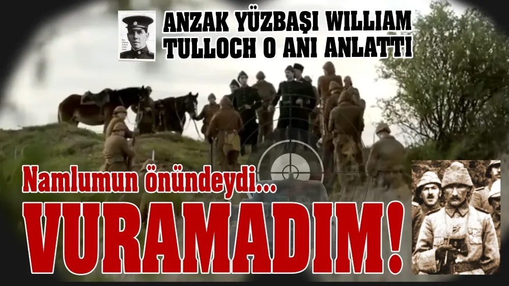 Anzak Yüzbaşı anlatıyor: 