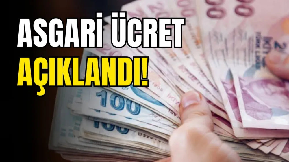 2024 YILINDA UYGULANACAK ASGARİ ÜCRET AÇIKLANDI