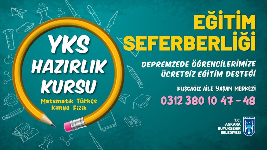 ANKARA BÜYÜKŞEHİRDEN DEPREMZEDE ÖĞRENCİLER İÇİN EĞİTİM SEFERBERLİĞİ