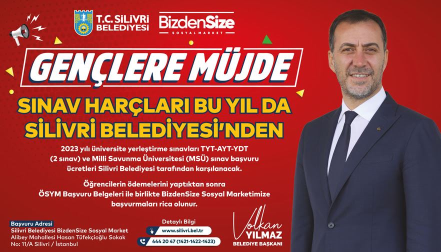 SİLİVRİ BELEDİYESİ ÖĞRENCİLERİN SINAV ÜCRETLERİNİ KARŞILIYOR