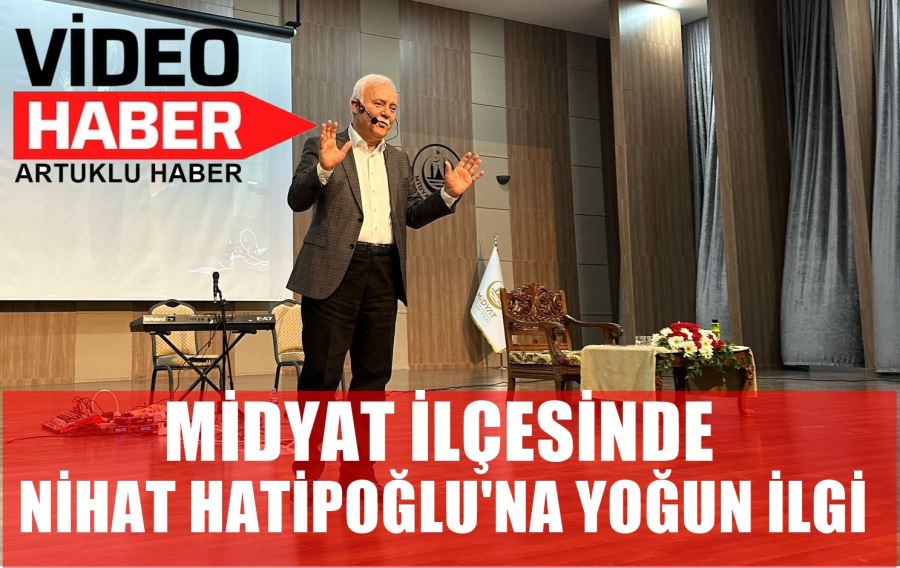 MİDYAT BELEDİYESİ NİHAT HATİPOĞLU