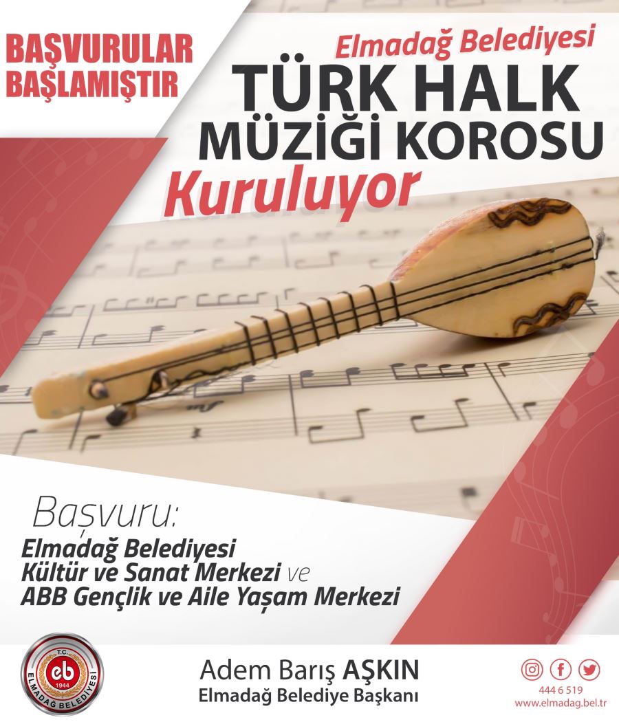 ELMADAĞ İLÇESİNDE TÜRK HALK MÜZİĞİ KOROSU KURULUYOR