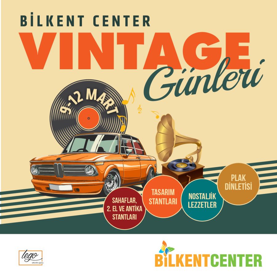 VINTAGE RÜZGARI, BİLKENT CENTER’DA ESECEK 