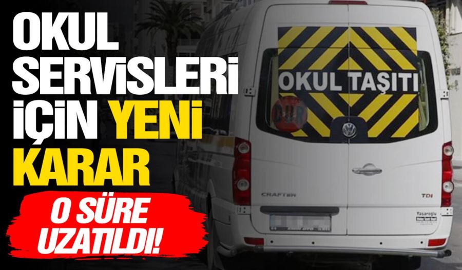 OKUL SERVİSLERİ YÖNETMELİĞİ DEĞİTİRİLDİ