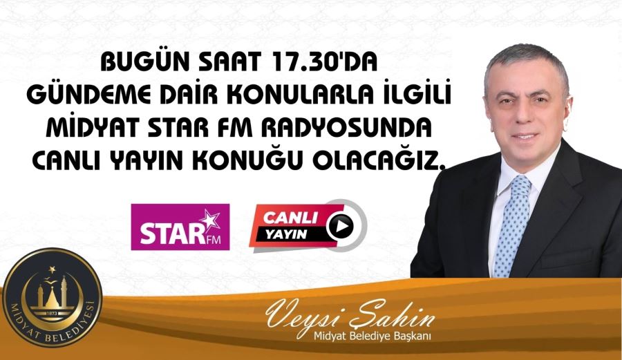 BAŞKAN VEYSİ ŞAHİN BUGÜN 17.30