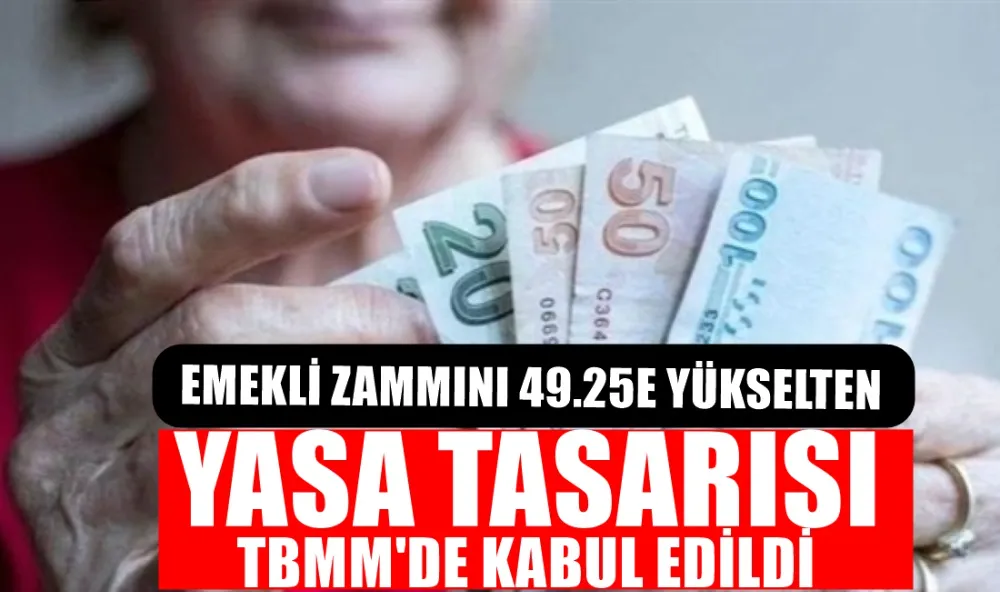 SSK VE BAĞKUR EMEKLİLERİNE YAPILACAK ZAMMI 49.25