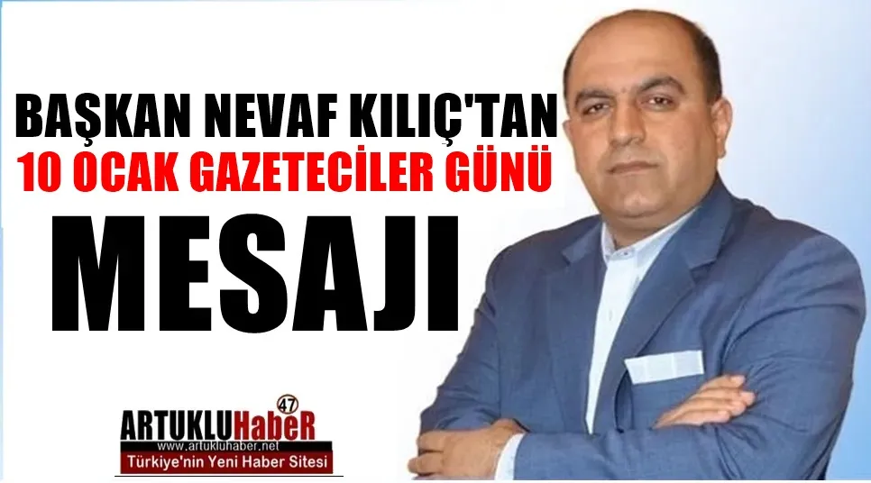 BAŞKAN NEVAF KILIÇ