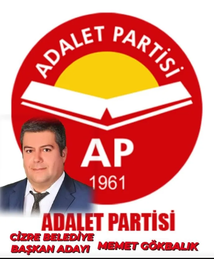 MEMET GÖKBALIK ADALET PARTİSİNDEN CİZRE BELEDİYE BAŞKAN ADAYI OLDU