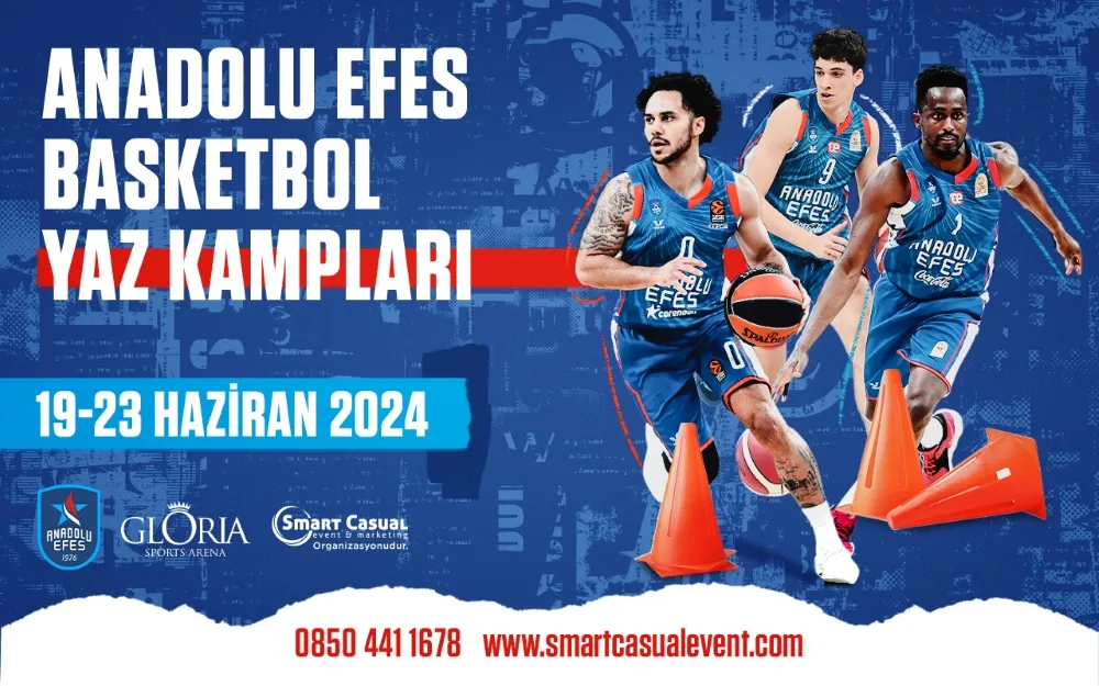 ANADOLU EFES SPOR KULÜBÜ BASKETBOL YAZ KAMPI KAYITLARI BAŞLADI