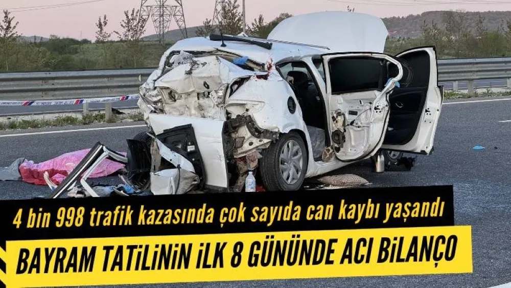 Bayram Tatilinin 8. Gününde 628 Trafik Kazasının Meydana Geldi