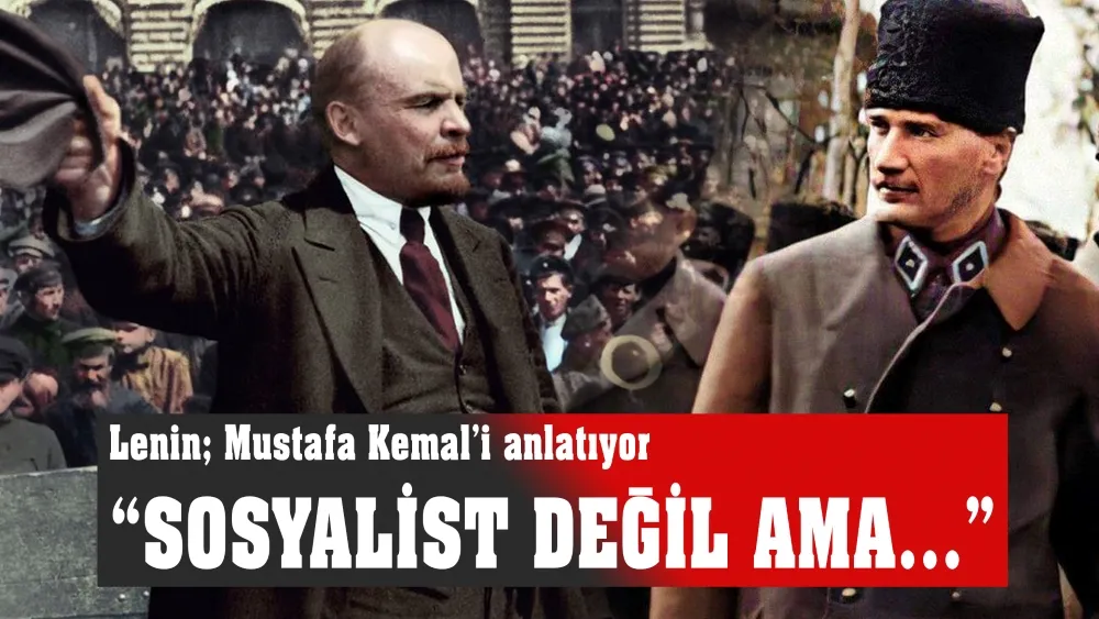 Lenin anlatıyor:  