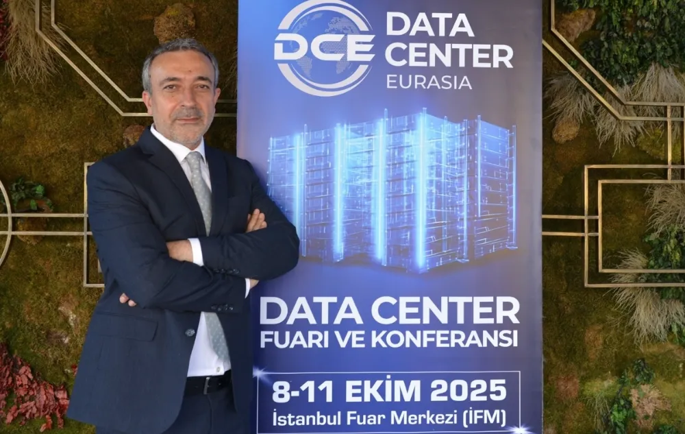  TÜRKİYE, DATA CENTER EURASIA İLE DİJİTAL GELECEĞİNİ İNŞA EDİYOR