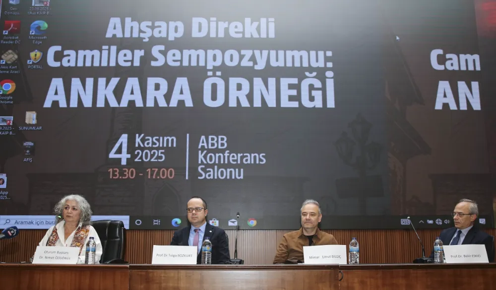 ABB’DE “AHŞAP DİREKLİ CAMİLER: ANKARA ÖRNEĞİ” SEMPOZYUMU