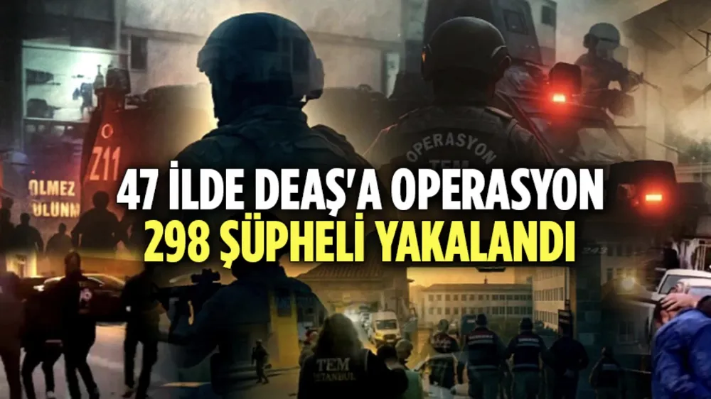 47 ilde DEAŞ